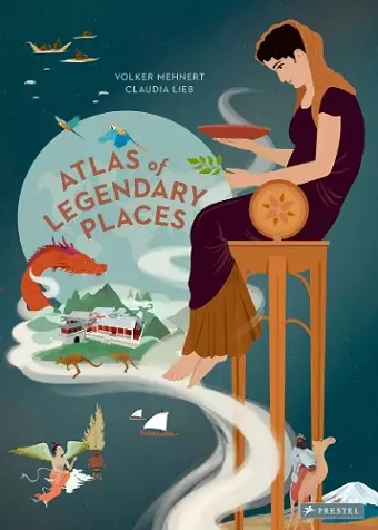 An Atlas of Legendary Places cover