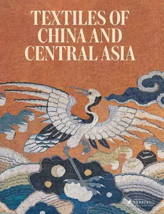 Textiles of China and Central Asia cover