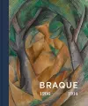 Georges Braque 1906 - 1914 cover