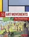 50 Art Movements You Should Know cover