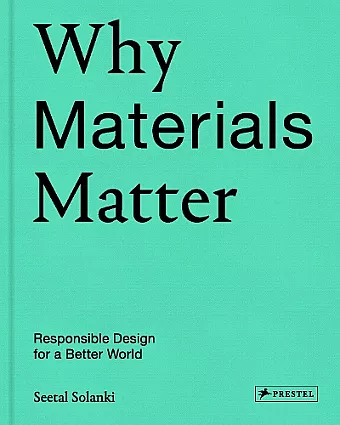 Why Materials Matter cover
