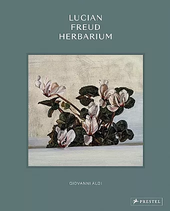 Lucian Freud Herbarium cover