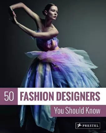 50 Fashion Designers You Should Know cover
