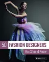 50 Fashion Designers You Should Know cover