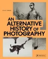 An Alternative History of Photography cover