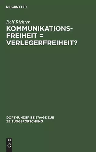 Kommunikationsfreiheit = Verlegerfreiheit? cover