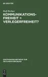 Kommunikationsfreiheit = Verlegerfreiheit? cover