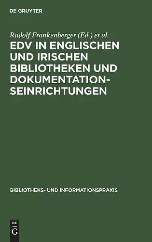 EDV in englischen und irischen Bibliotheken und Dokumentationseinrichtungen cover