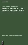 Bibliotheksbau und Bibliothekstechnik cover