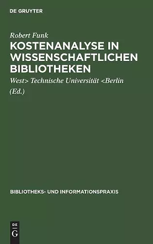 Kostenanalyse in wissenschaftlichen Bibliotheken cover