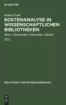 Kostenanalyse in wissenschaftlichen Bibliotheken cover