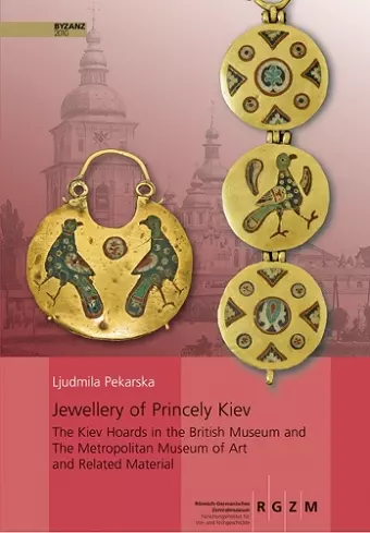 Jewellery of Princely Kiev cover