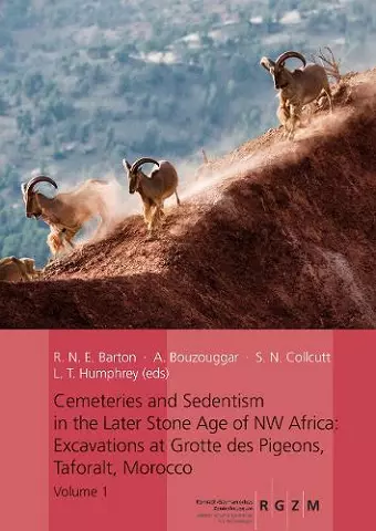 Cemeteries and Sedentism in the Later Stone Age of NW Africa cover