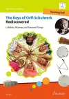 The Keys of Orff-Schulwerk Rediscovered cover