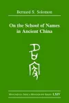 On the School of Names in Ancient China cover