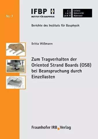 Zum Tragverhalten der Oriented Strand Boards (OSB) bei Beanspruchung durch Einzellasten. cover