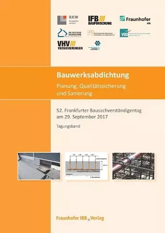 Bauwerksabdichtung - Planung, Qualitätssicherung und Sanierung. cover