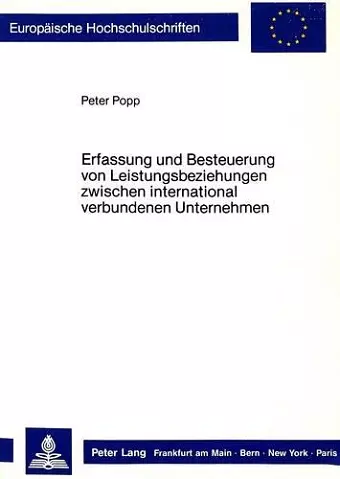 Erfassung Und Besteuerung Von Leistungsbeziehungen Zwischen International Verbundenen Unternehmen cover