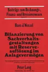 Bilanzierung Von Sachverhaltsgestaltungen Mit Reserveaufloesung Im Anlagevermoegen cover