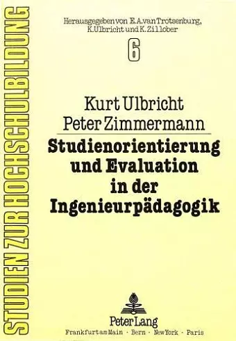 Studienorientierung Und Evaluation in Der Ingenieurpaedagogik cover