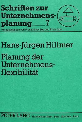 Planung Der Unternehmensflexibilitaet cover