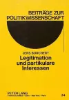 Legitimation Und Partikulare Interessen cover