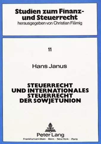 Steuerrecht Und Internationales Steuerrecht Der Sowjetunion cover