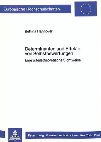 Determinanten Und Effekte Von Selbstbewertungen cover