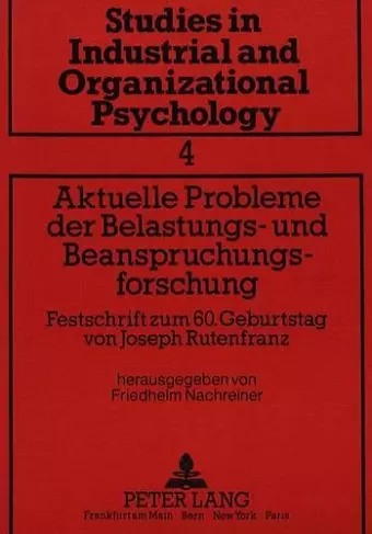 Aktuelle Probleme Der Belastungs- Und Beanspruchungsforschung cover