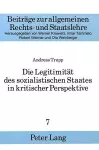 Die Legitimitaet Des Sozialistischen Staates in Kritischer Perspektive cover