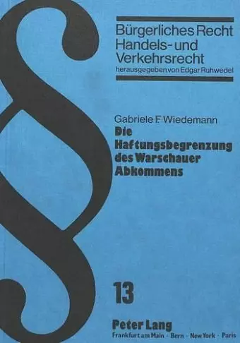 Die Haftungsbegrenzung Des Warschauer Abkommens cover