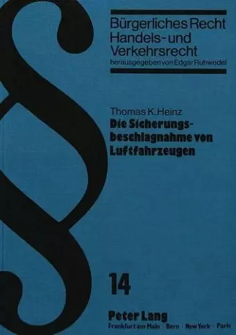 Die Sicherungsbeschlagnahme Von Luftfahrzeugen cover