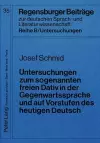 Untersuchungen Zum Sogenannten Freien Dativ in Der Gegenwartssprache Und Auf Vorstufen Des Heutigen Deutsch cover