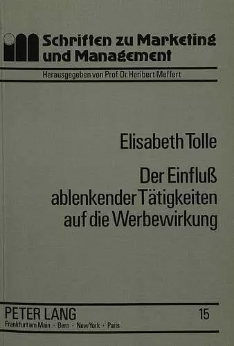 Der Einfluss Ablenkender Taetigkeiten Auf Die Werbewirkung cover