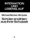 Schueler Erzaehlen Aus Ihrer Schulzeit cover