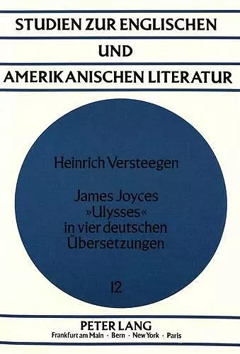 James Joyces «Ulysses» in Vier Deutschen Uebersetzungen cover