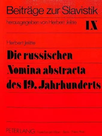 Die Russischen Nomina Abstracta Des 19. Jahrhunderts cover