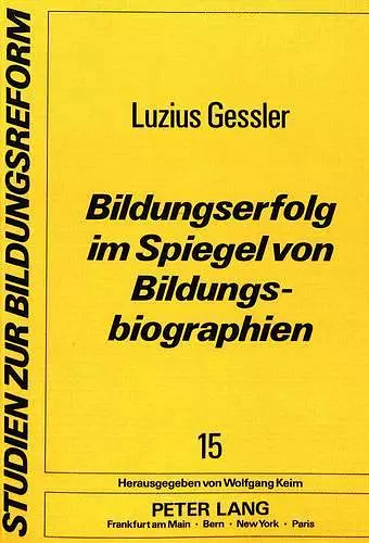 Bildungserfolg Im Spiegel Von Bildungsbiographien cover