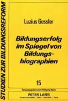 Bildungserfolg Im Spiegel Von Bildungsbiographien cover