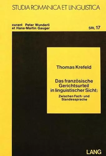 Das Franzoesische Gerichtsurteil in Linguistischer Sicht cover