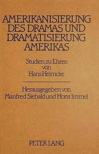 Amerikanisierung Des Dramas Und Dramatisierung Amerikas cover