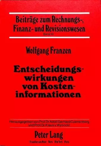 Entscheidungswirkungen Von Kosteninformationen cover