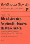 Die Abstrakten Nominalbildungen Im Russischen cover