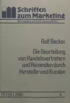 Die Beurteilung Von Handelsvertretern Und Reisenden Durch Hersteller Und Kunden cover