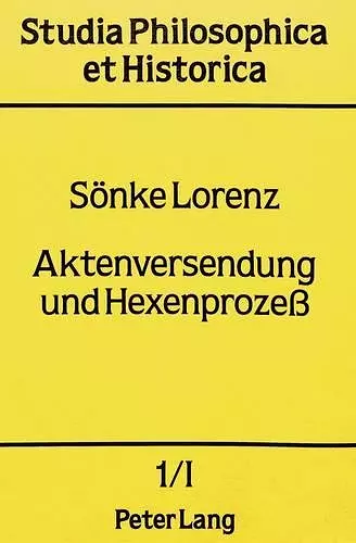 Aktenversendung Und Hexenprozess cover