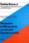 Bibliographie Der Bibliographien Zur Slavischen Sprachwissenschaft cover