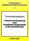 Staatsverschuldung Und Stabilisierungspolitik in Der Demokratie cover