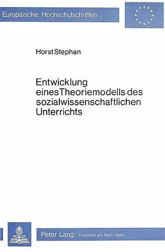 Entwicklung Eines Theoriemodells Des Sozialwissenschaftlichen Unterrichts cover