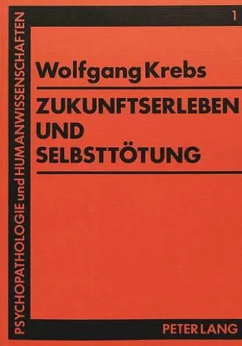 Zukunftserleben Und Selbsttoetung cover