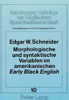 Morphologische Und Syntaktische Variablen Im Amerikanischen «Early» «Black English» cover